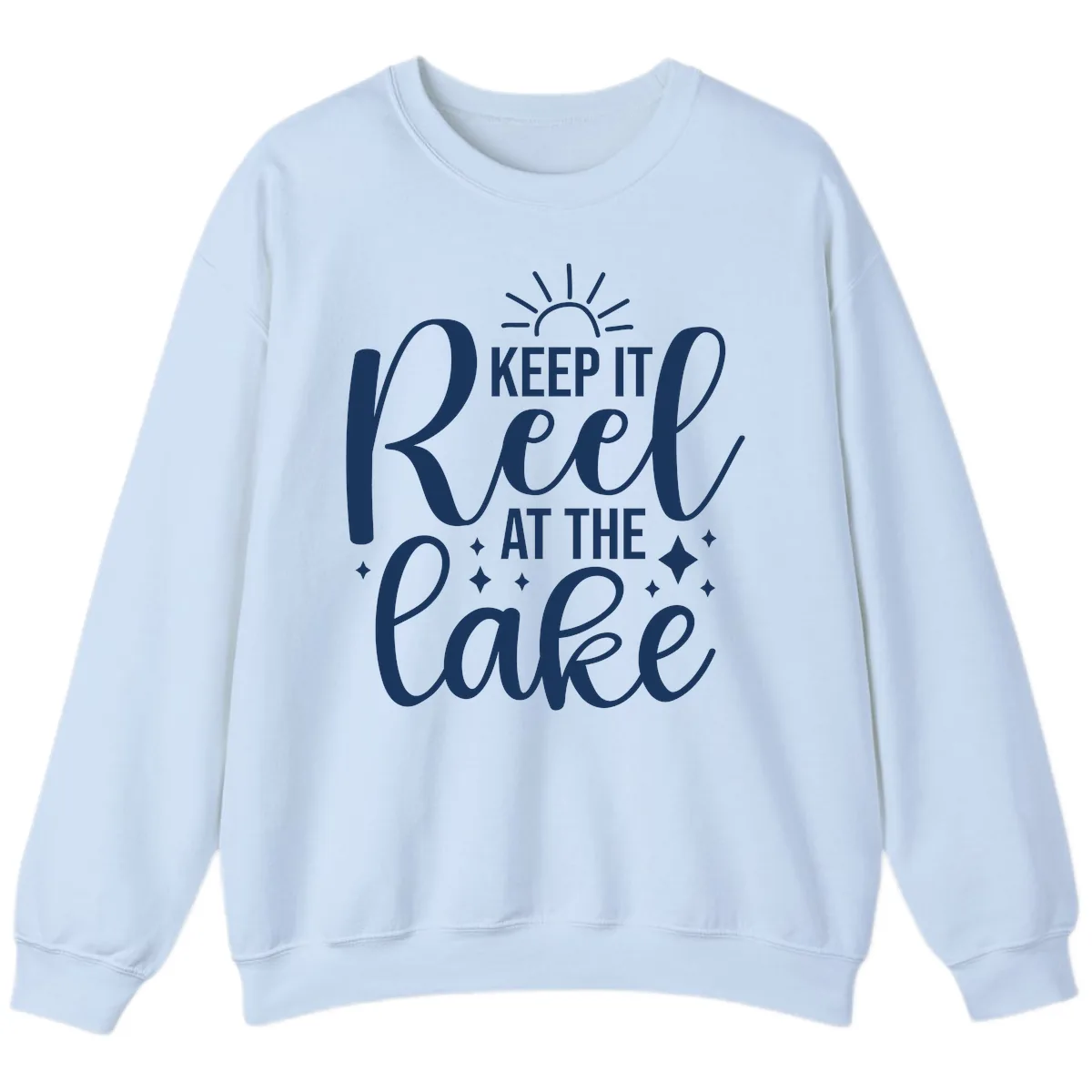 Keep It Reel At The Lake Design Sweatshirt in Light Blue