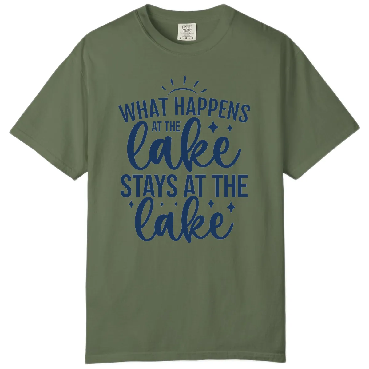 What Happens At The Lake Stays At The Lake Comfort Color in Sage