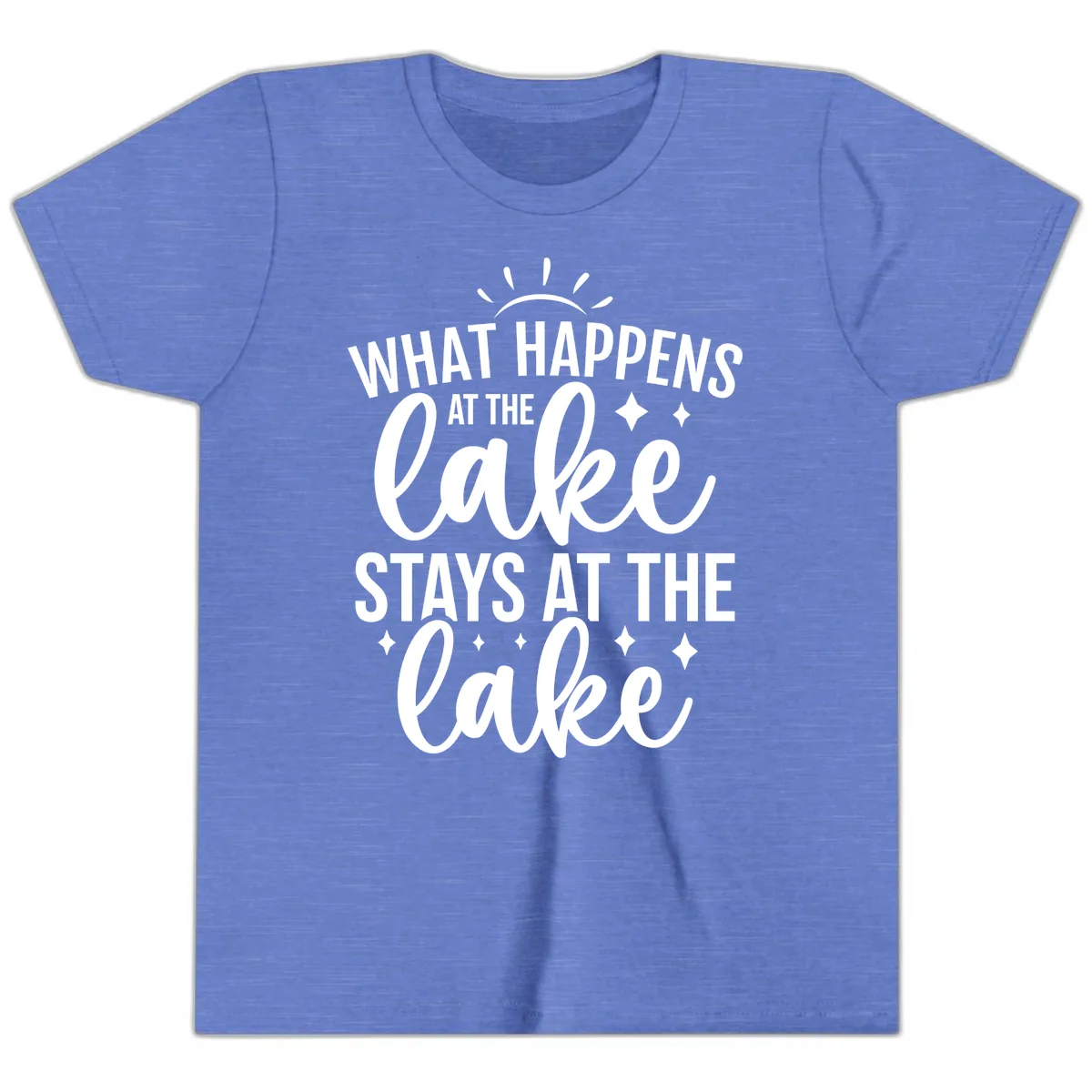 What Happens At The Lake Stays At The Lake Youth T-Shirt in Heather Columbia Blue