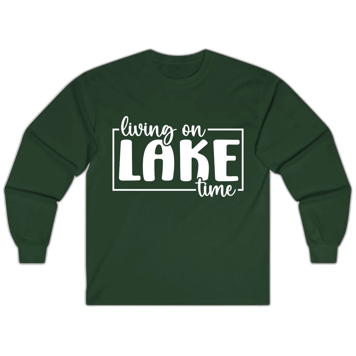 Living On Lake Time Typography Long Sleeve in Forest Green