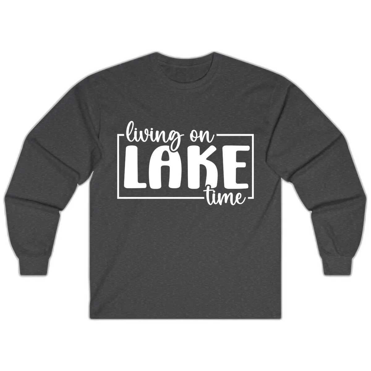 Living On Lake Time Typography Long Sleeve in Dark Heather