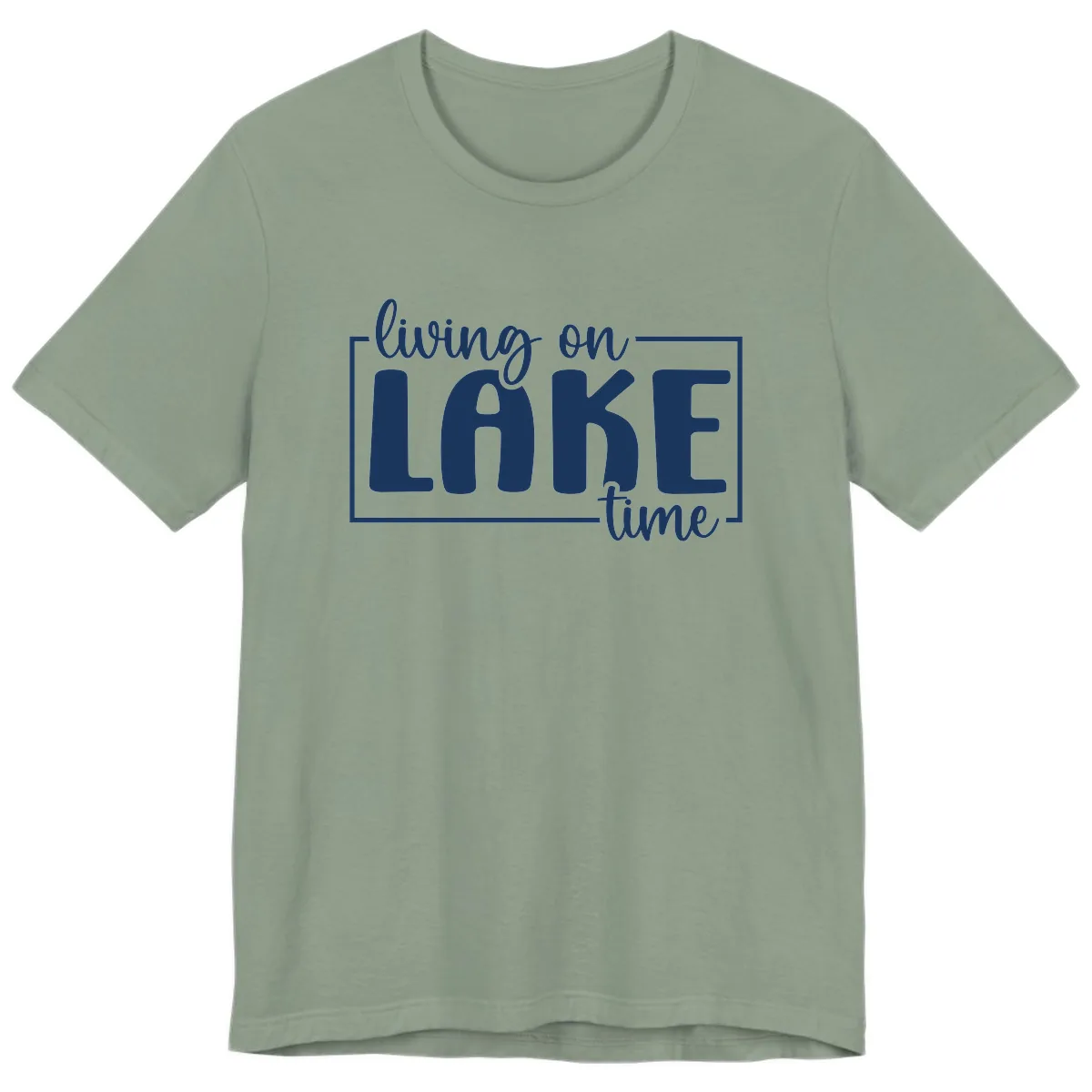 Living On Lake Time Typography Premium T-Shirt in Sage