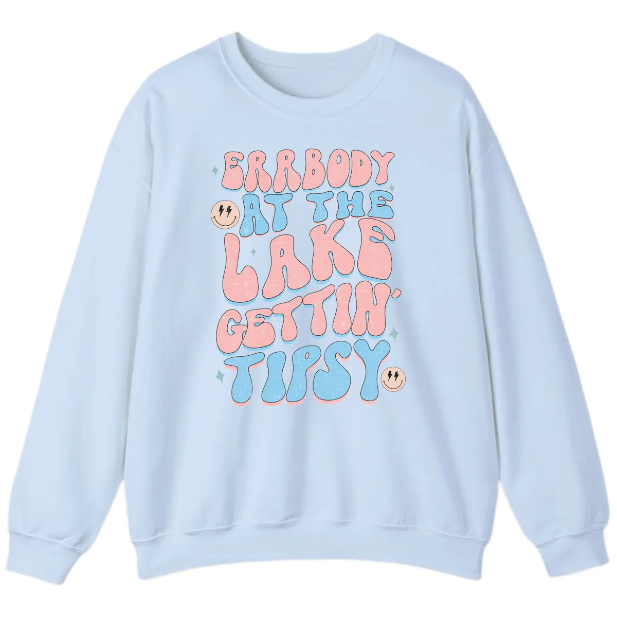 Everybody Gettin Tipsy At The Lake Sweatshirt in Light Blue