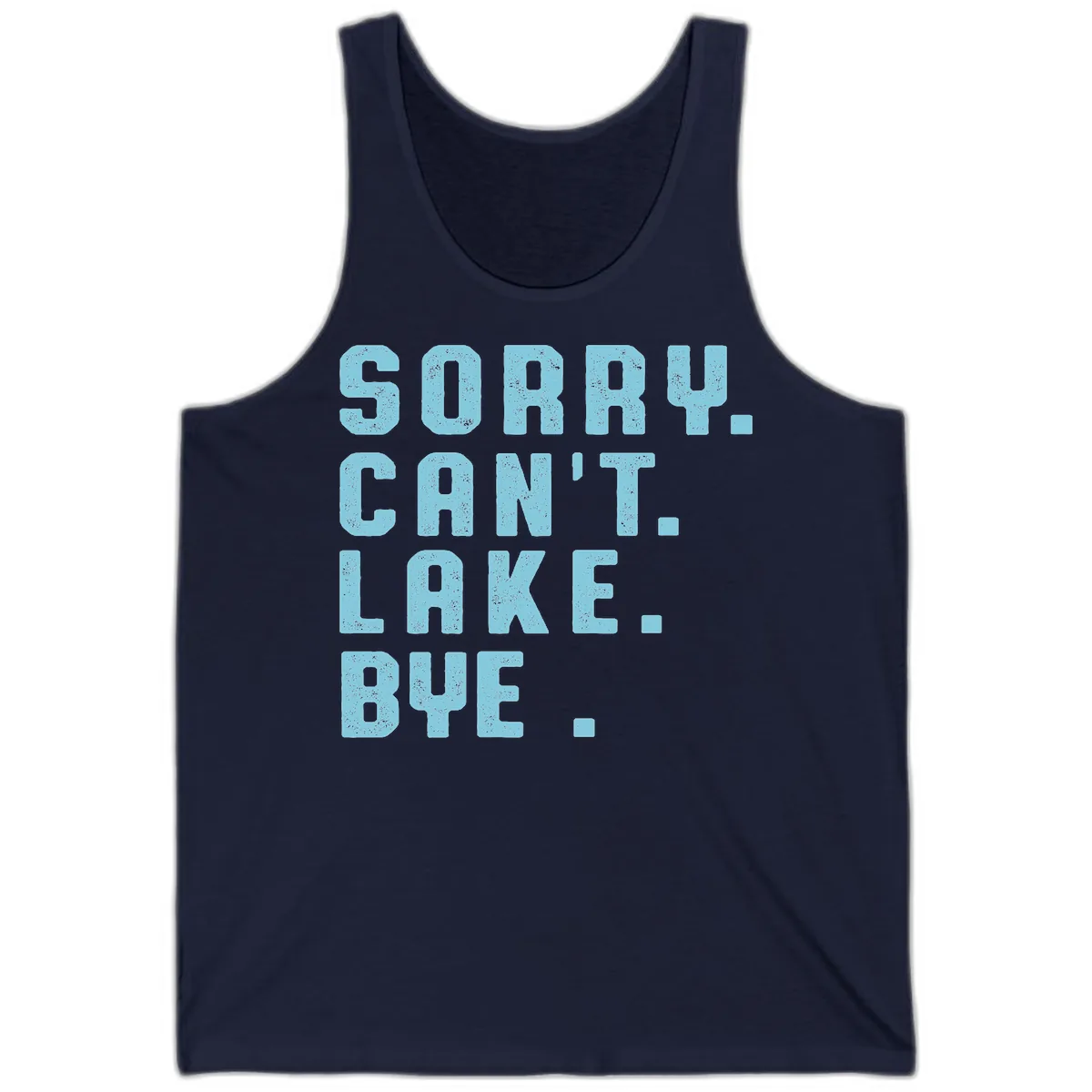 Sorry Can't Lake Bye Typography Tank in Navy