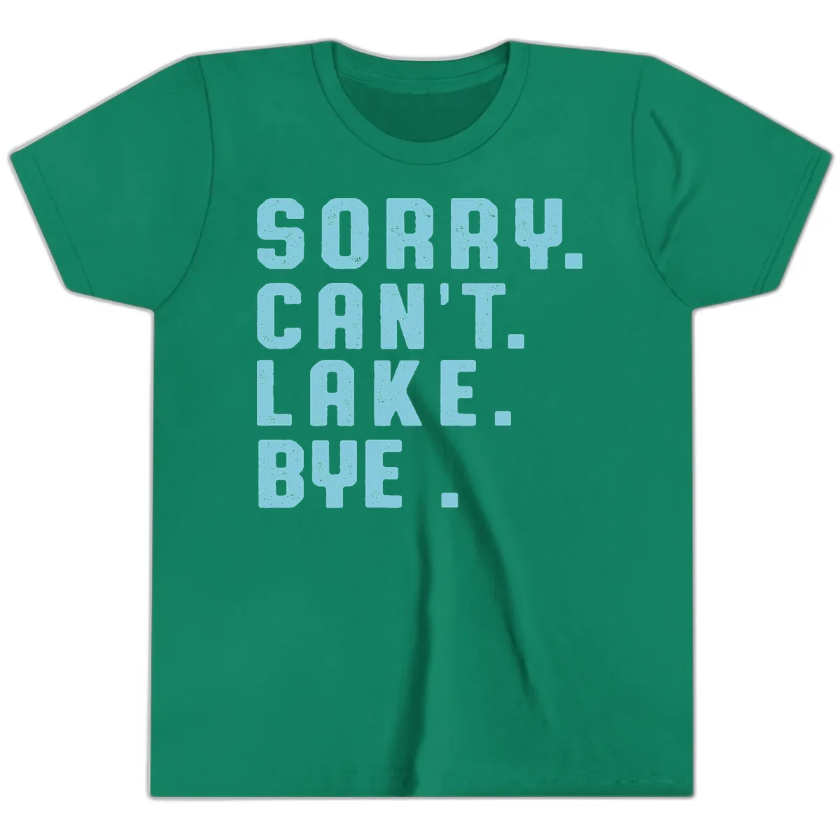 Sorry Can't Lake Bye Typography Youth T-Shirt in Kelly