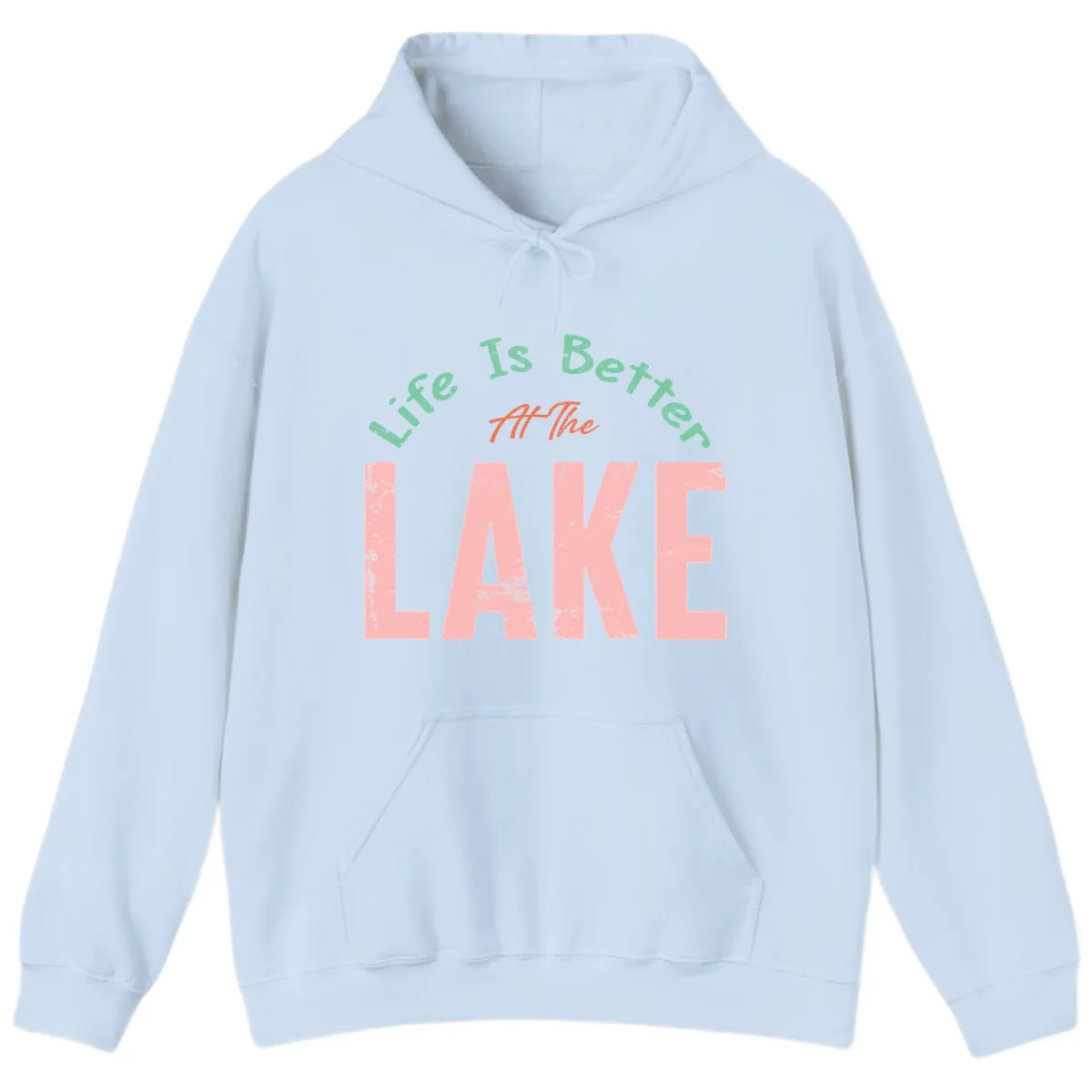 Life Is Better At The Lake Design Hoodie in Light Blue
