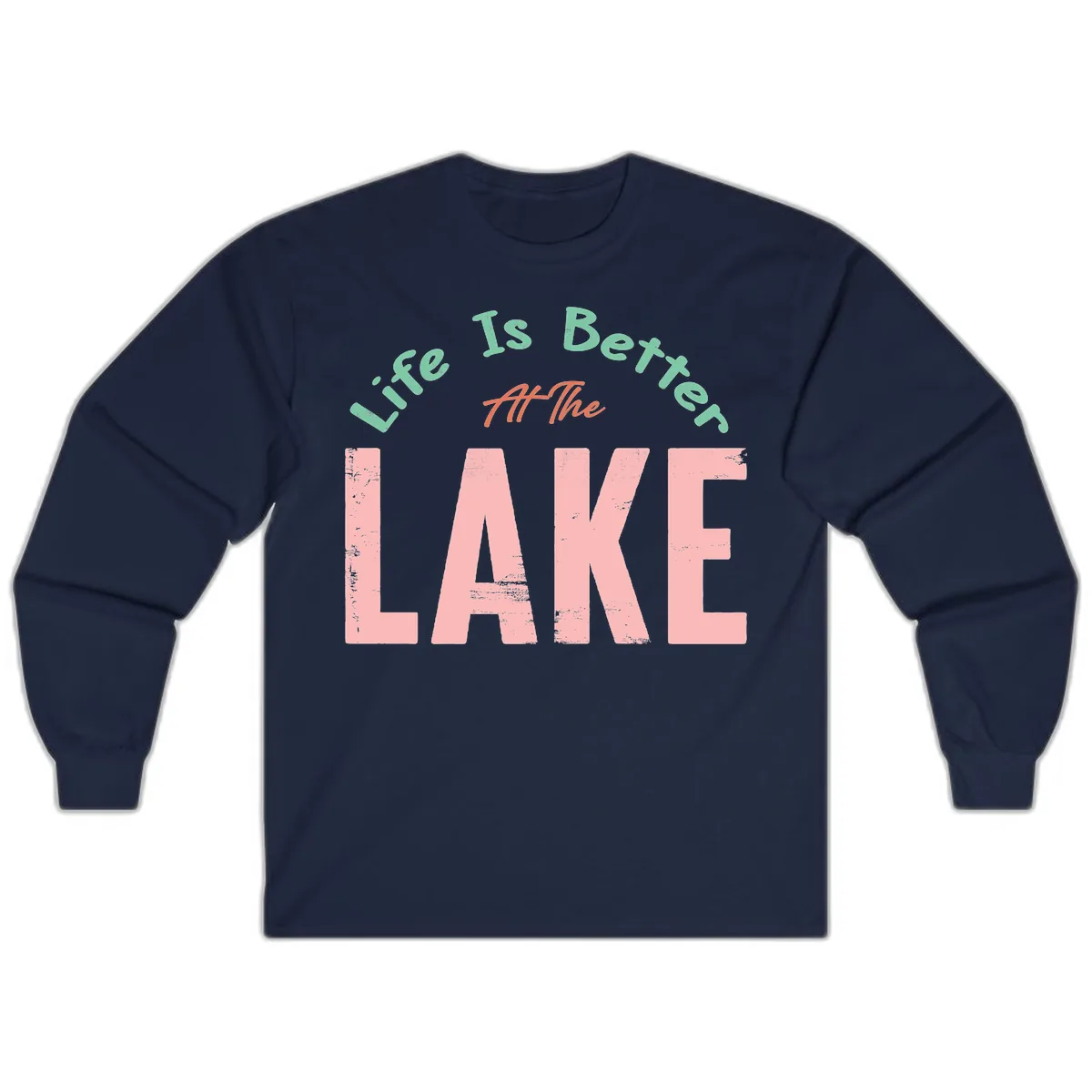 Life Is Better At The Lake Design Long Sleeve in Navy