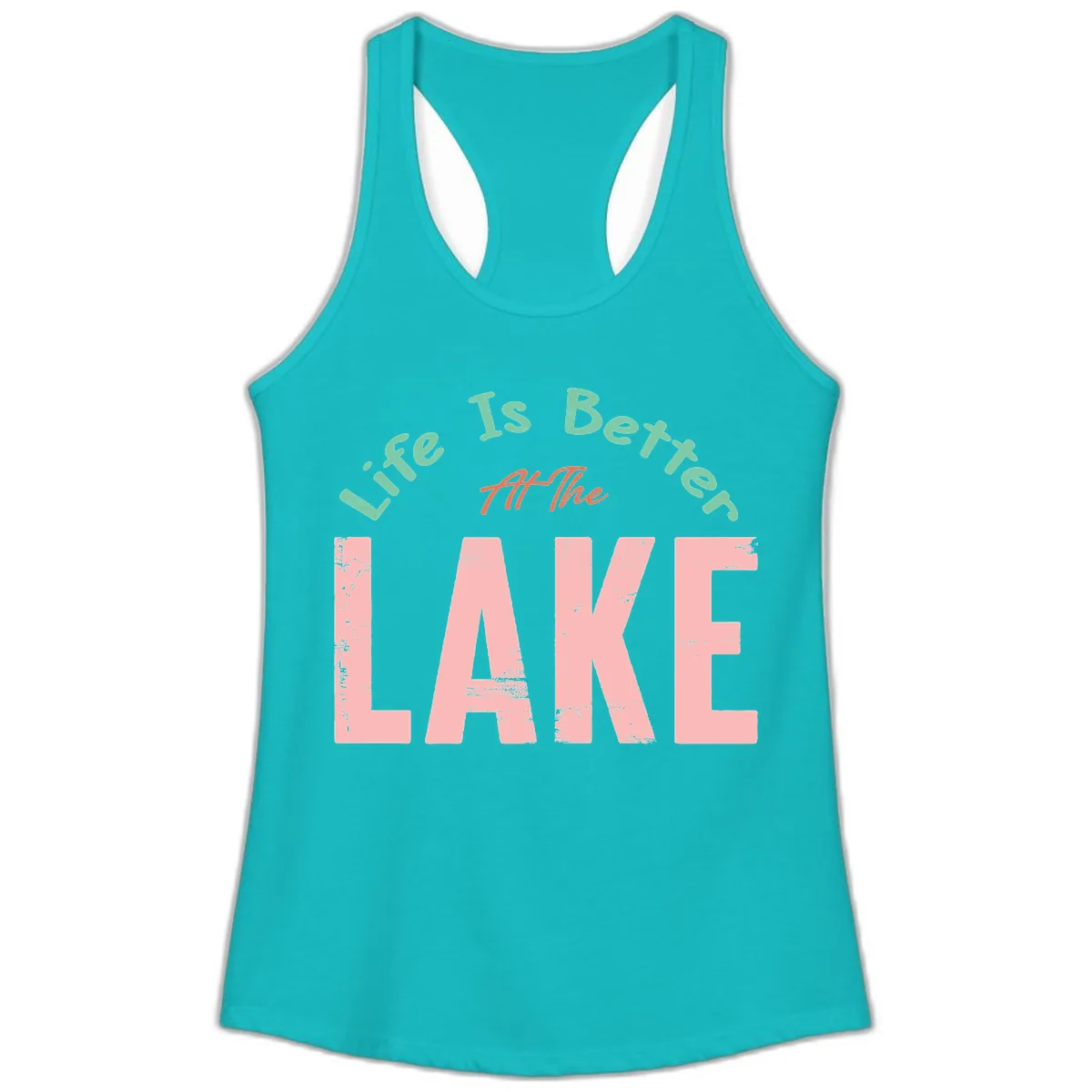 Life Is Better At The Lake Design Ladies Tank in Tahiti Blue