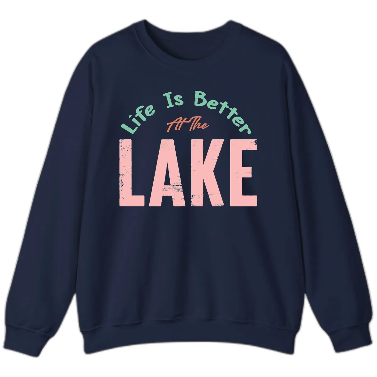 Life Is Better At The Lake Design Sweatshirt in Navy