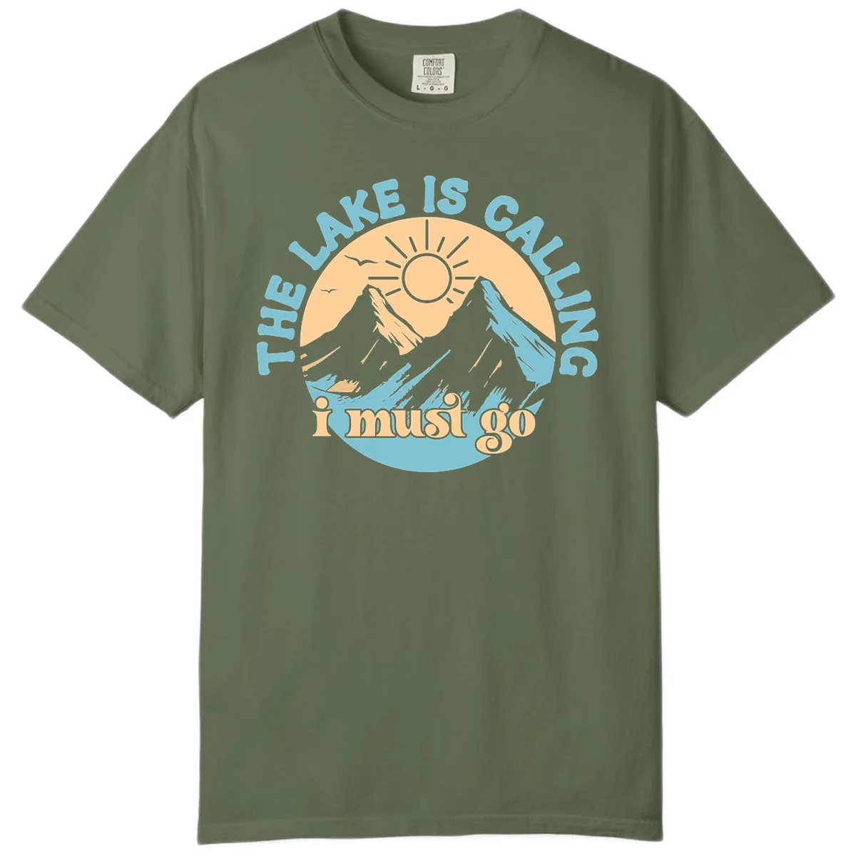 The Lake Is Calling I Must Go Comfort Color in Sage