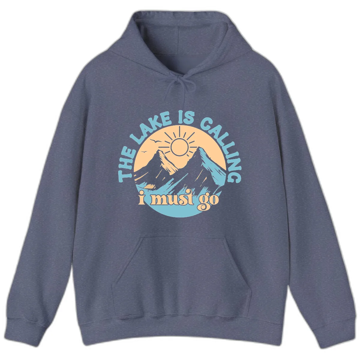 The Lake Is Calling I Must Go Hoodie in Heather Navy