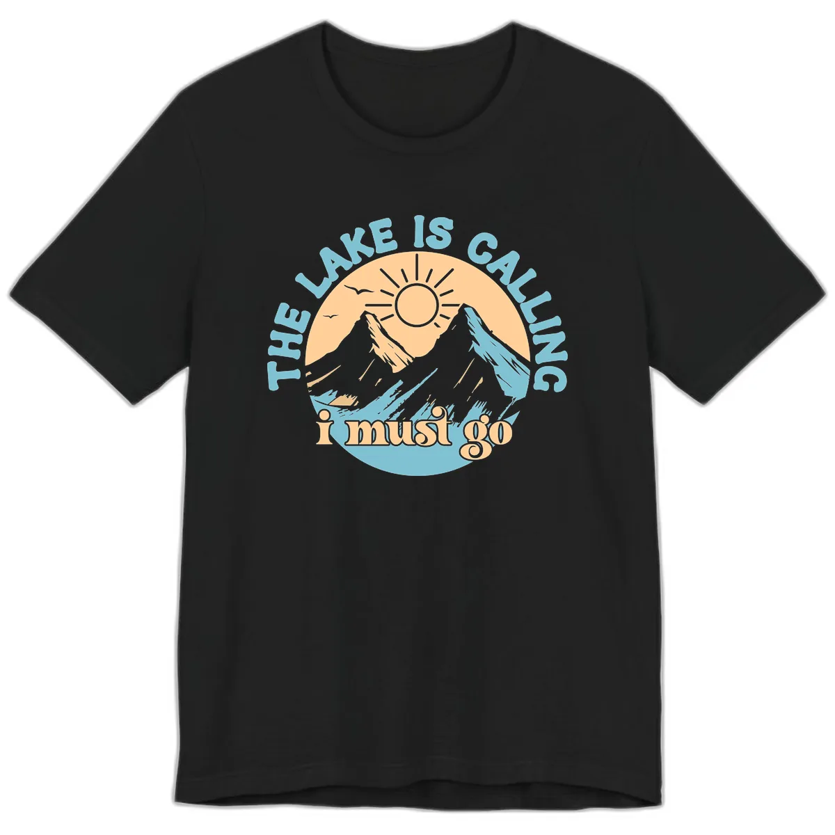 The Lake Is Calling I Must Go Premium T-Shirt in Black