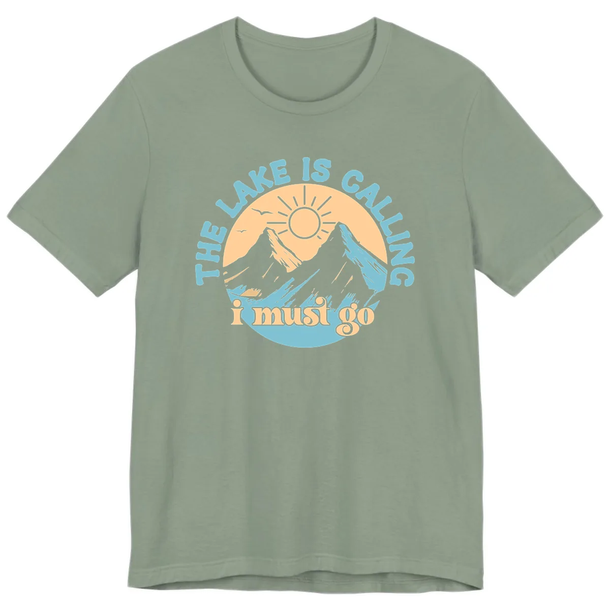 The Lake Is Calling I Must Go Premium T-Shirt in Sage