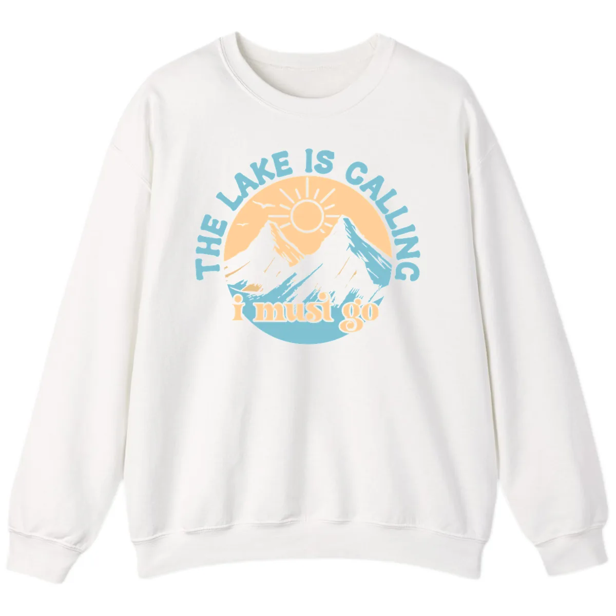The Lake Is Calling I Must Go Sweatshirt in White