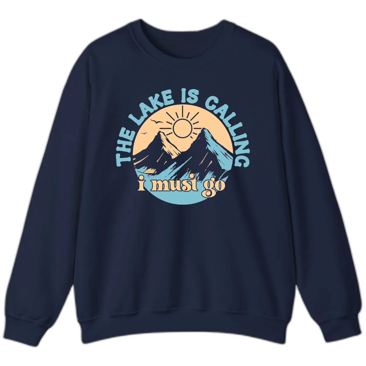 The Lake Is Calling I Must Go Sweatshirt in Navy