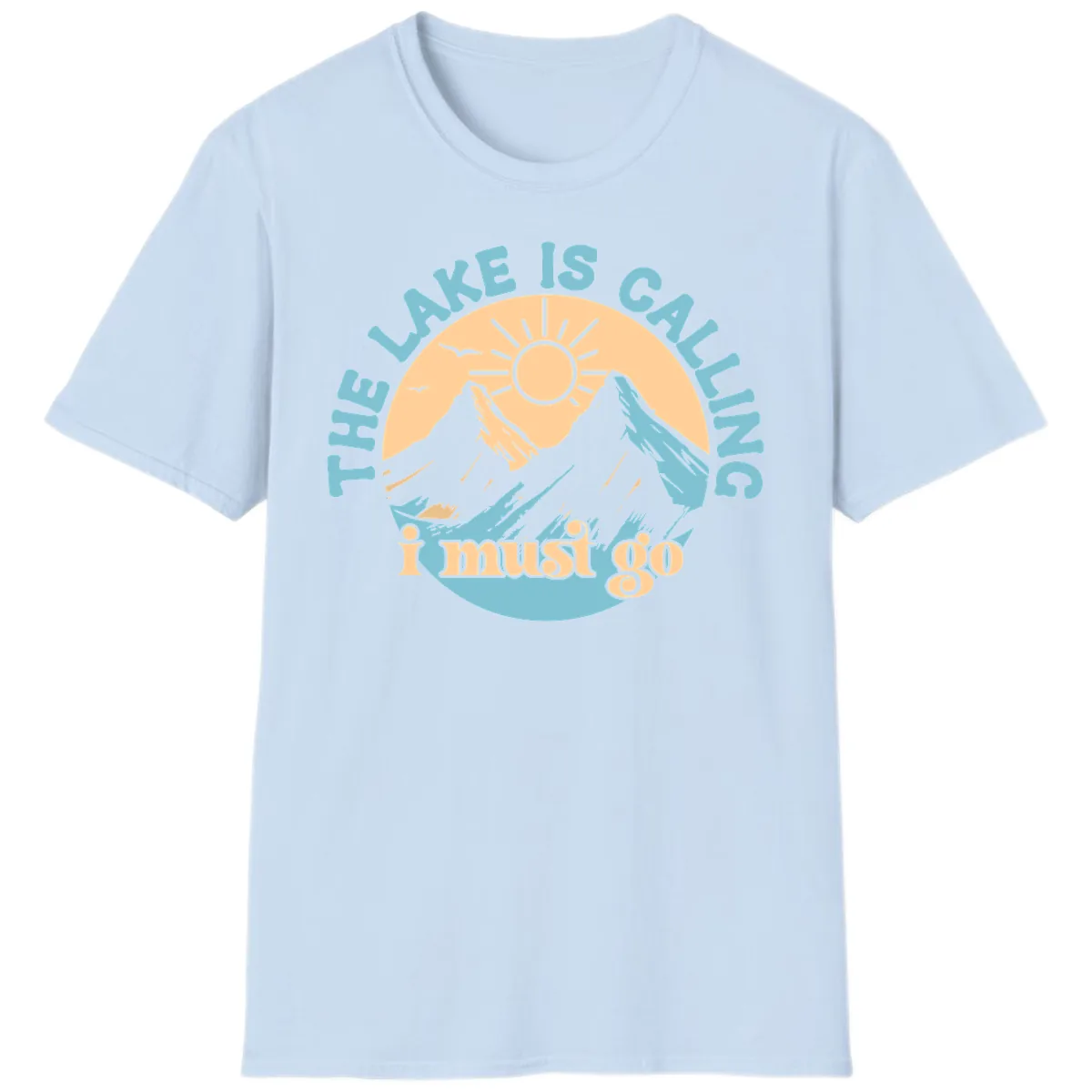 The Lake Is Calling I Must Go T-Shirt in Light Blue