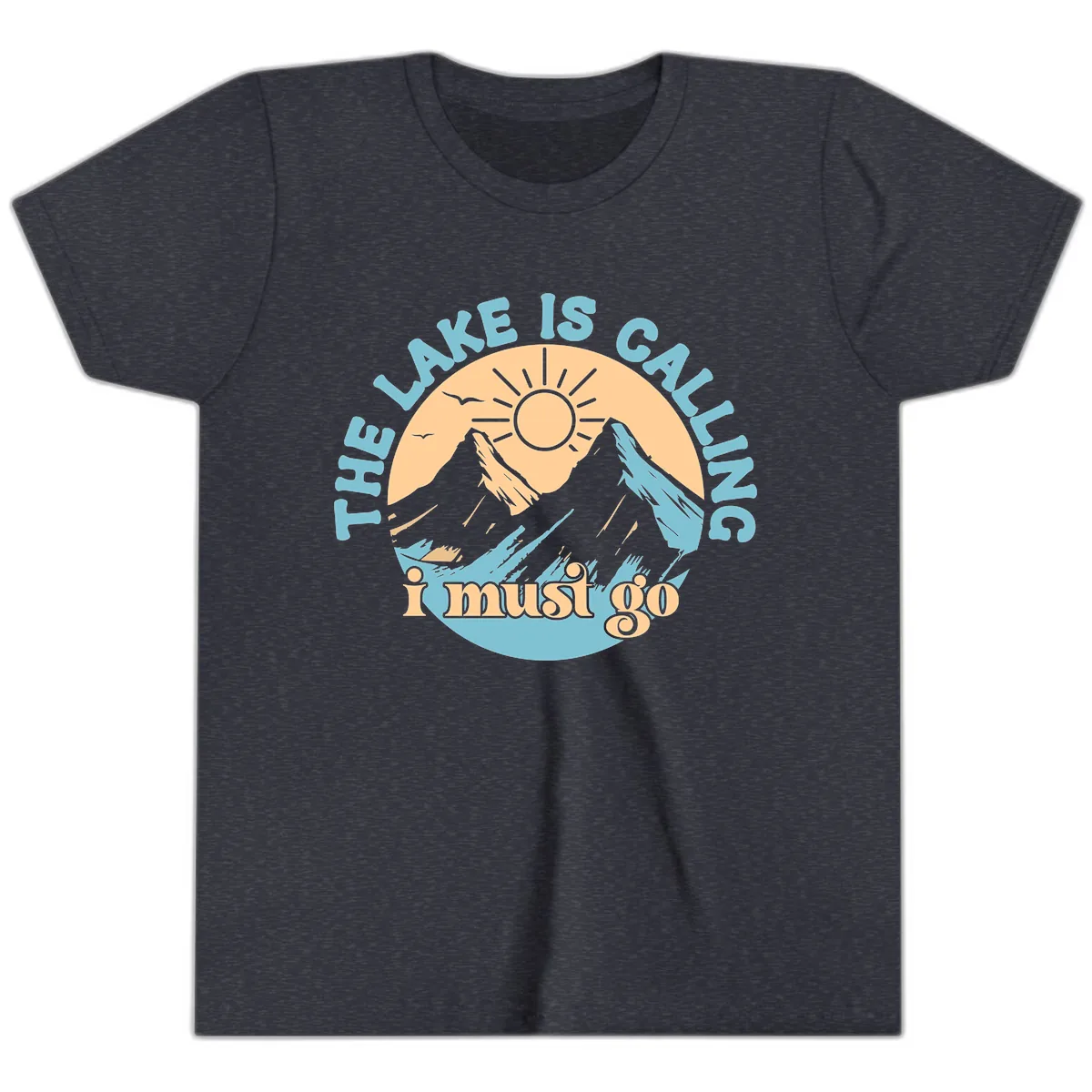 The Lake Is Calling I Must Go Youth T-Shirt in Heather Navy