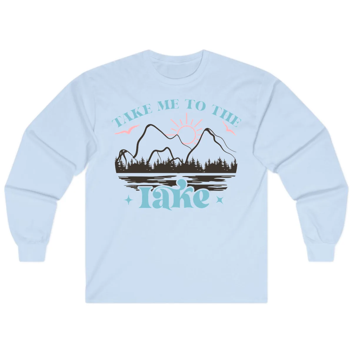 Take Me To The Lake Mountain Graphic Long Sleeve in Light Blue