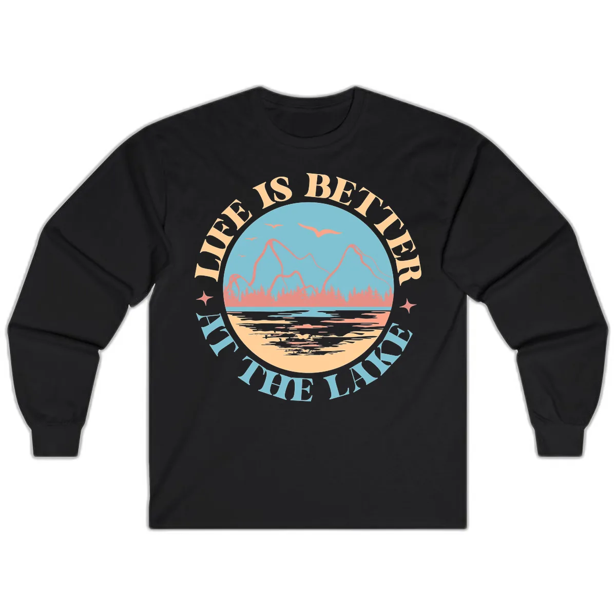 Life Is Better At The Lake Design Long Sleeve in Black