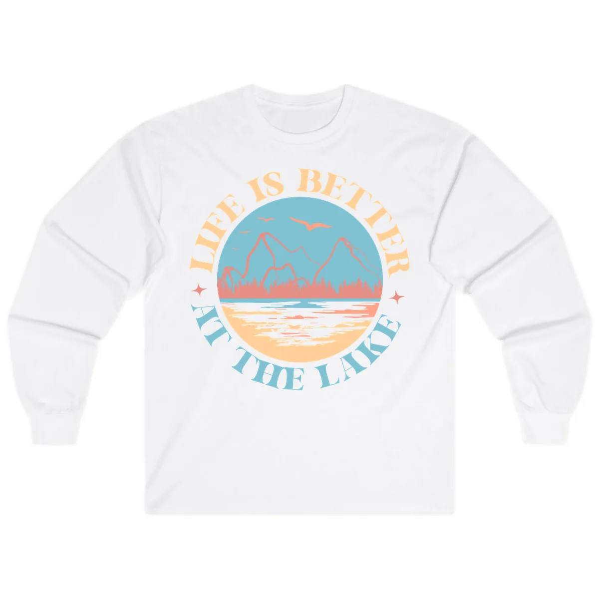 Life Is Better At The Lake Design Long Sleeve in White