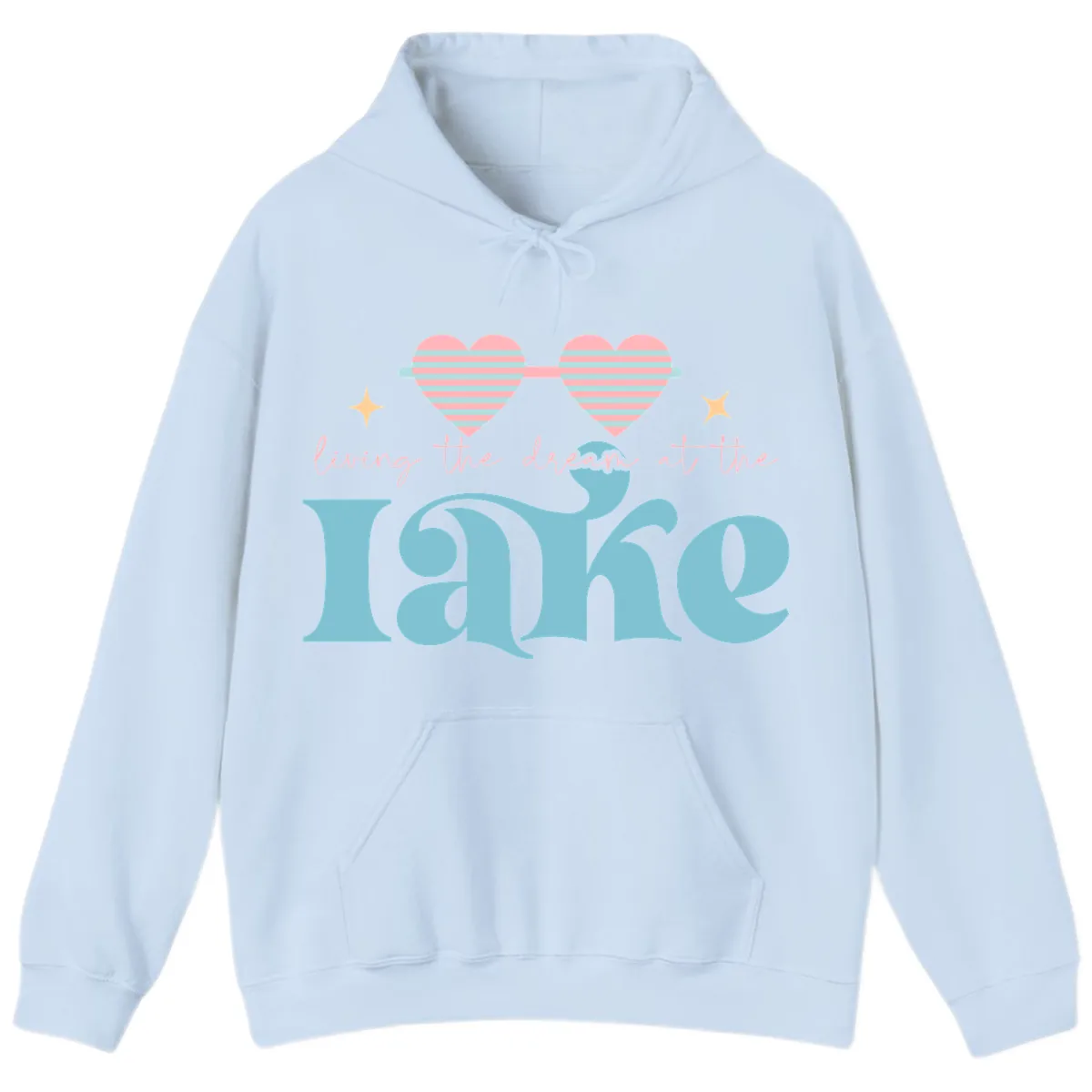 Living The Dream At The Lake Hoodie in Light Blue