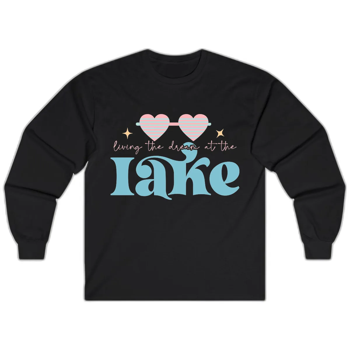 Living The Dream At The Lake Long Sleeve in Black