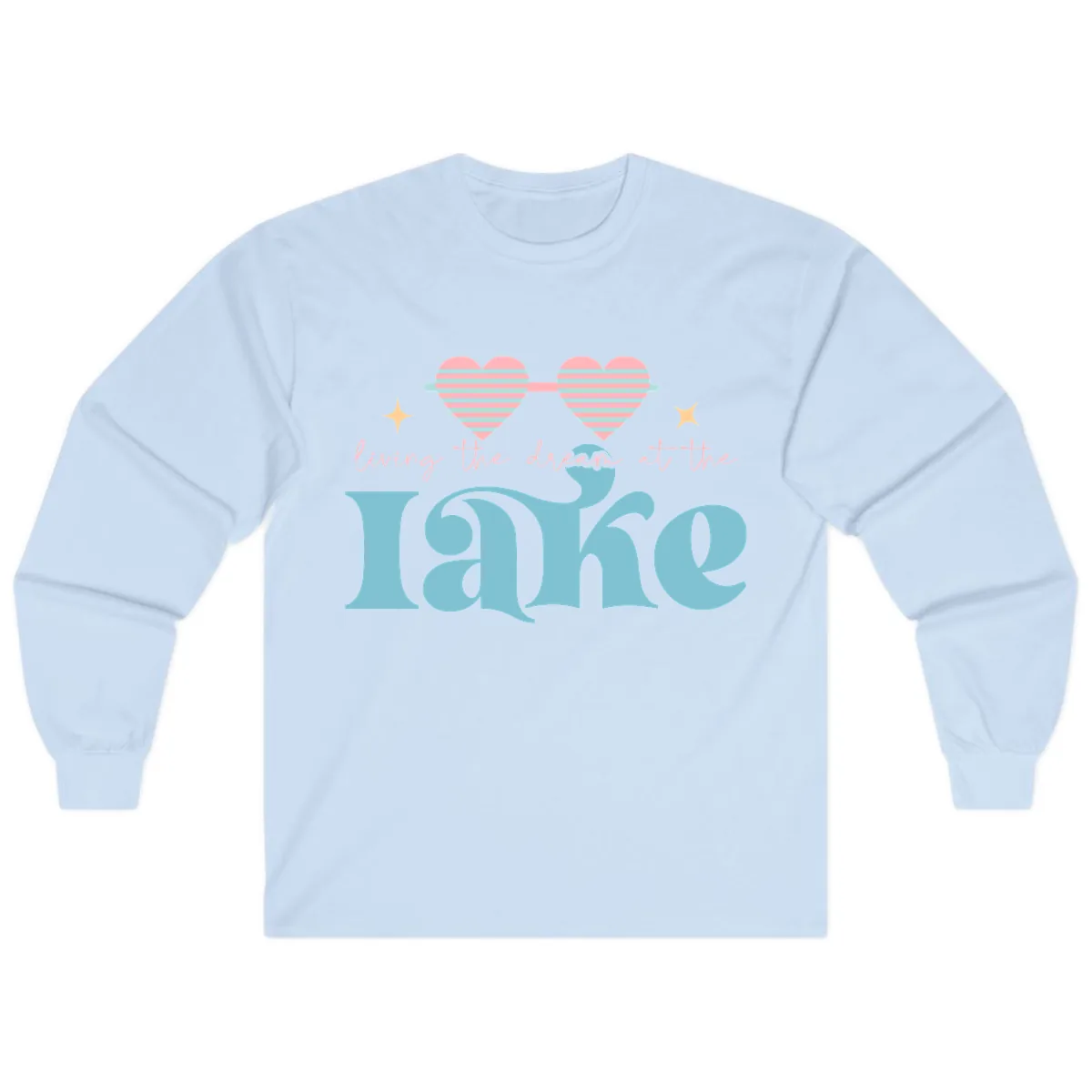 Living The Dream At The Lake Long Sleeve in Light Blue
