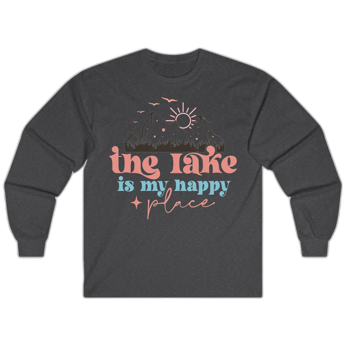 The Lake Is My Happy Place Long Sleeve in Dark Heather