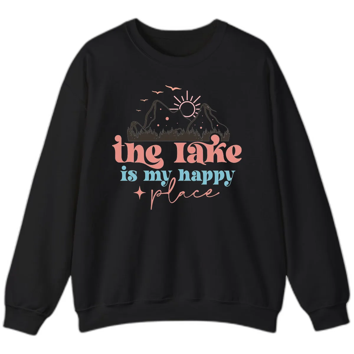 The Lake Is My Happy Place Sweatshirt in Black