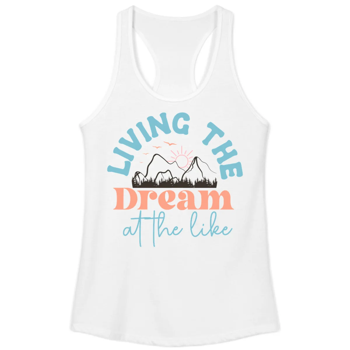 Living The Dream At The Lake Ladies Tank in White
