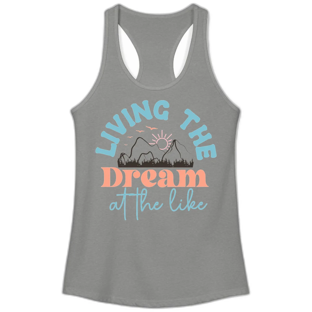 Living The Dream At The Lake Ladies Tank in Heather Grey