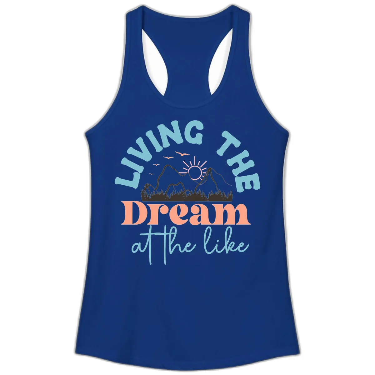 Living The Dream At The Lake Ladies Tank in Solid Royal