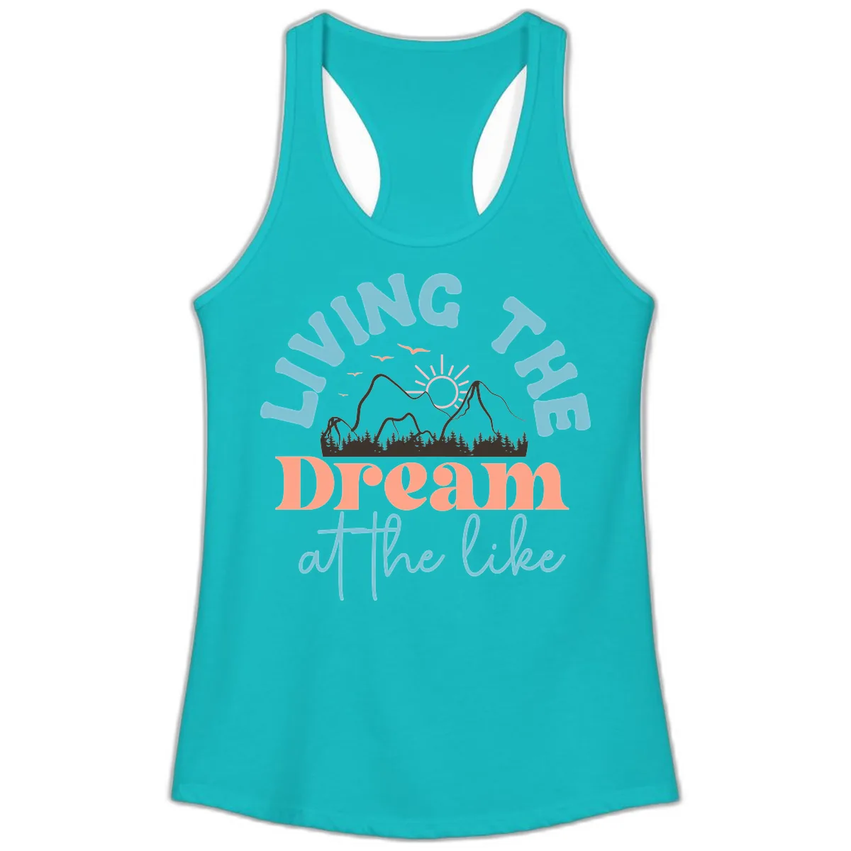 Living The Dream At The Lake Ladies Tank in Tahiti Blue