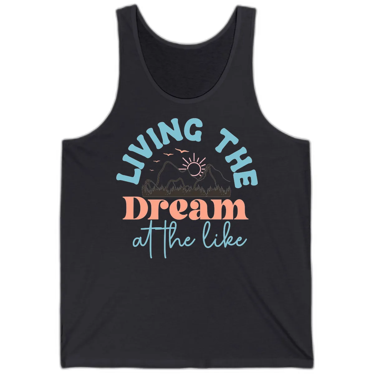 Living The Dream At The Lake Tank in Dark Grey