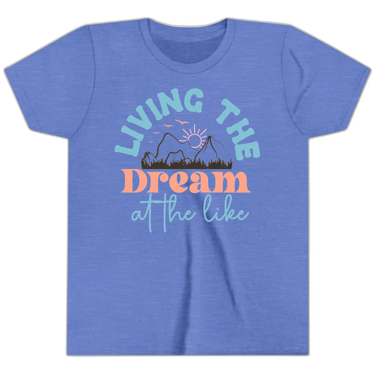 Living The Dream At The Lake Youth T-Shirt in Heather Columbia Blue