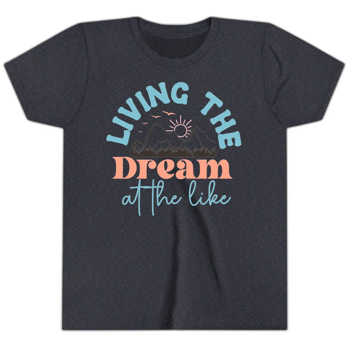 Living The Dream At The Lake Youth T-Shirt in Heather Navy