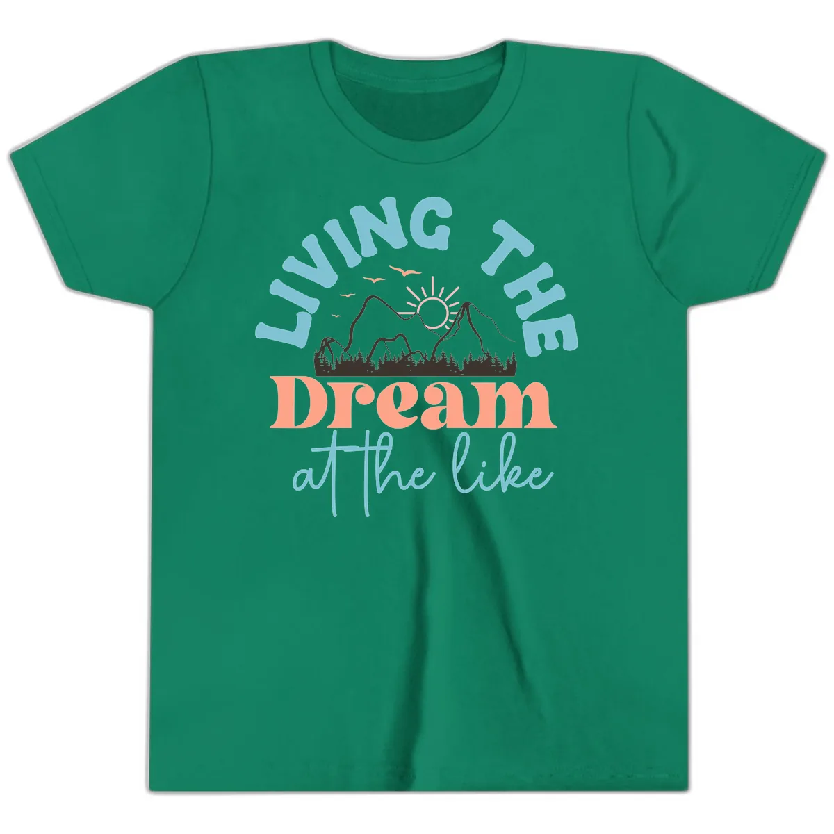 Living The Dream At The Lake Youth T-Shirt in Kelly