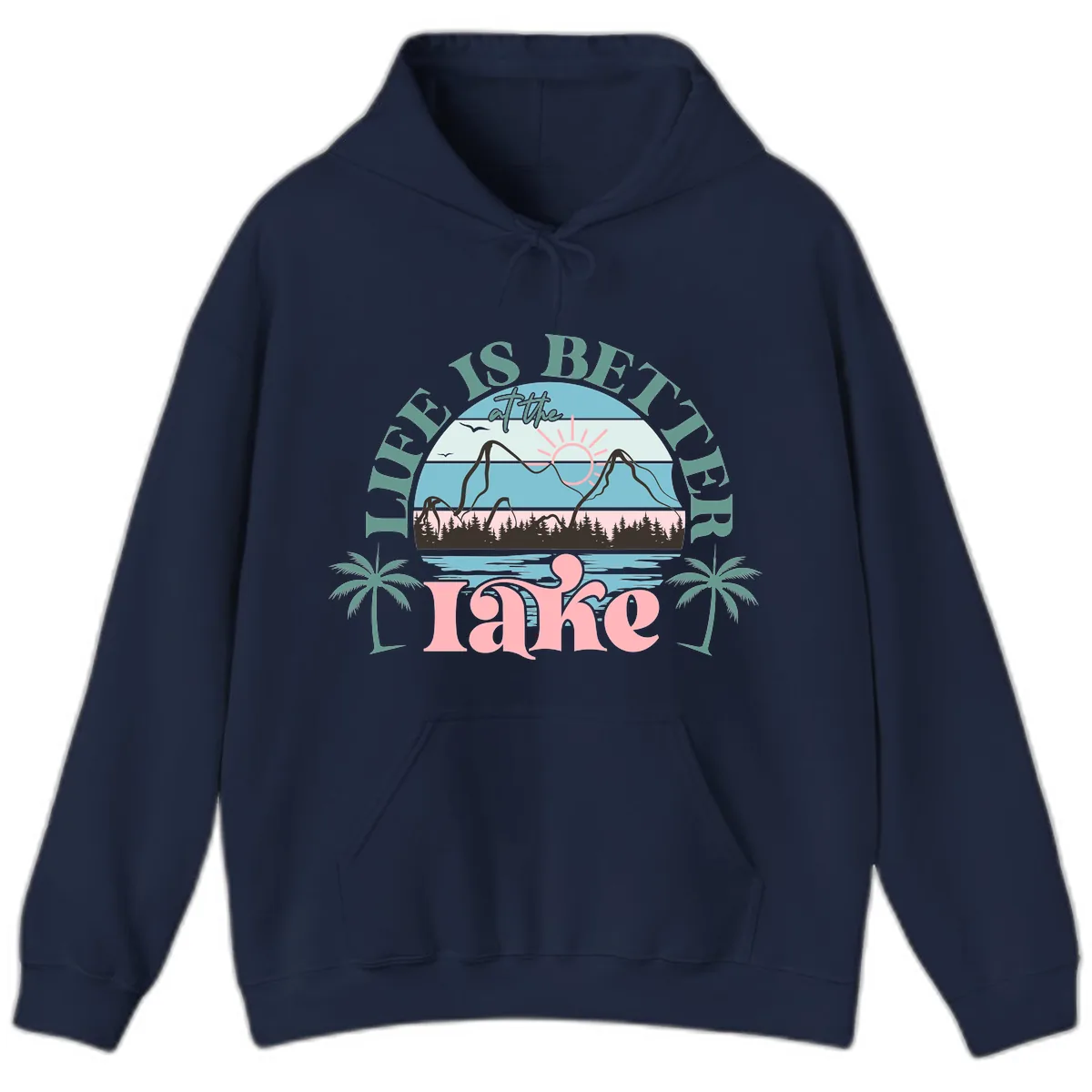 Life Is Better At The Lake Design Hoodie in Navy