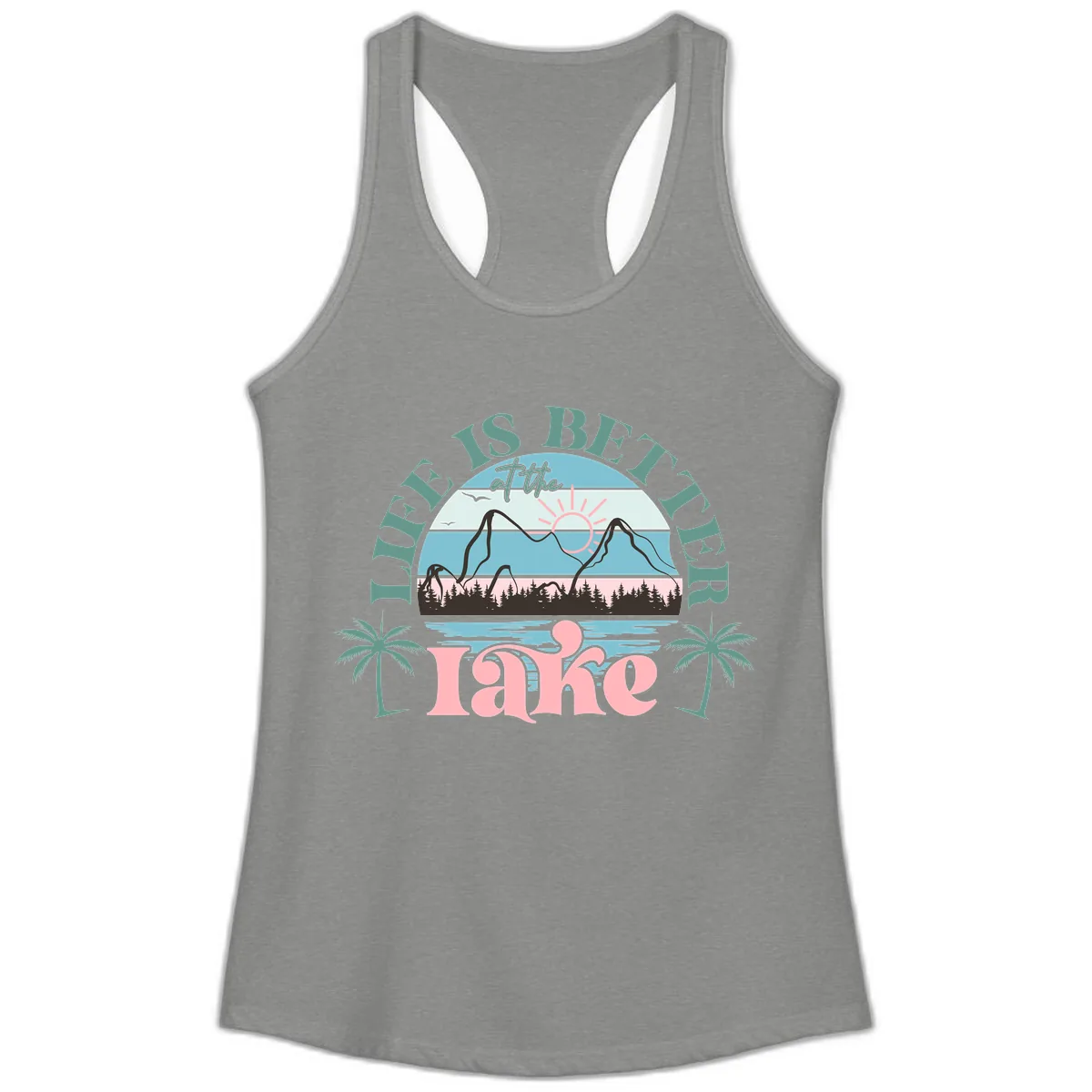 Life Is Better At The Lake Design Ladies Tank in Heather Grey