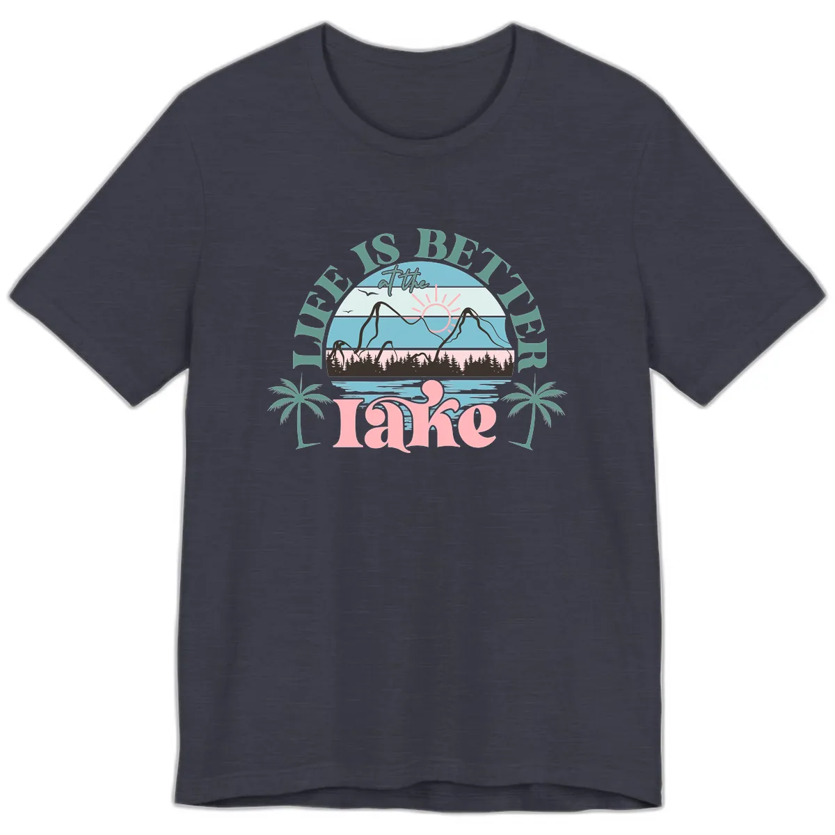 Life Is Better At The Lake Design Premium T-Shirt in Heather Midnight Navy