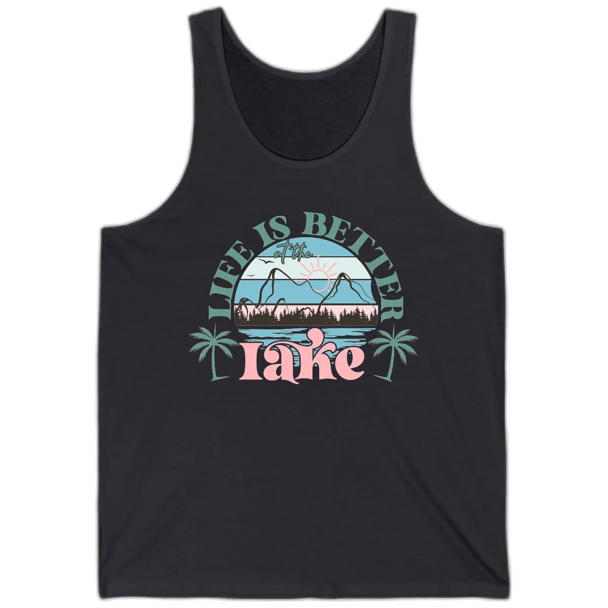 Life Is Better At The Lake Design Tank in Dark Grey