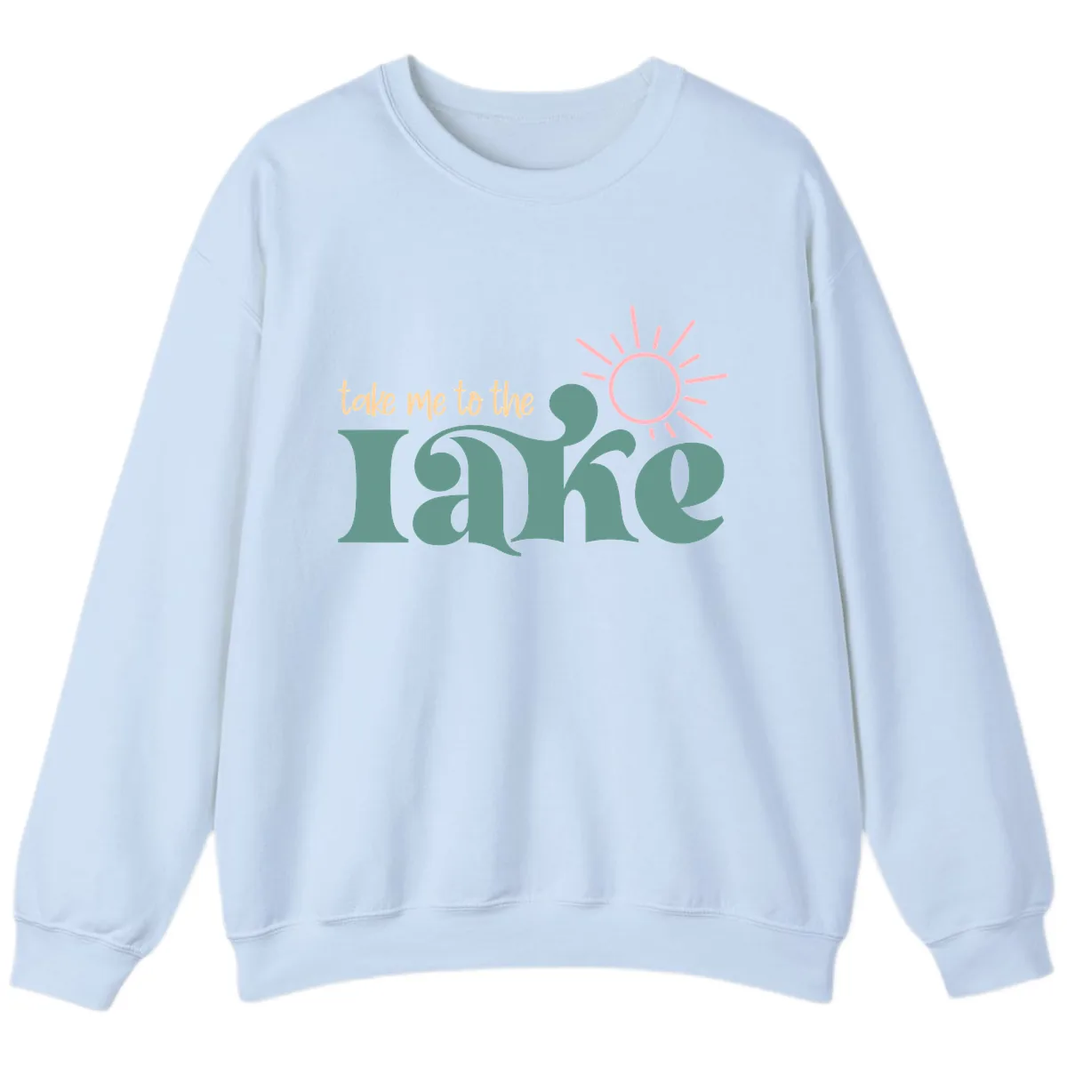 Take Me To The Lake Retro Design Sweatshirt in Light Blue
