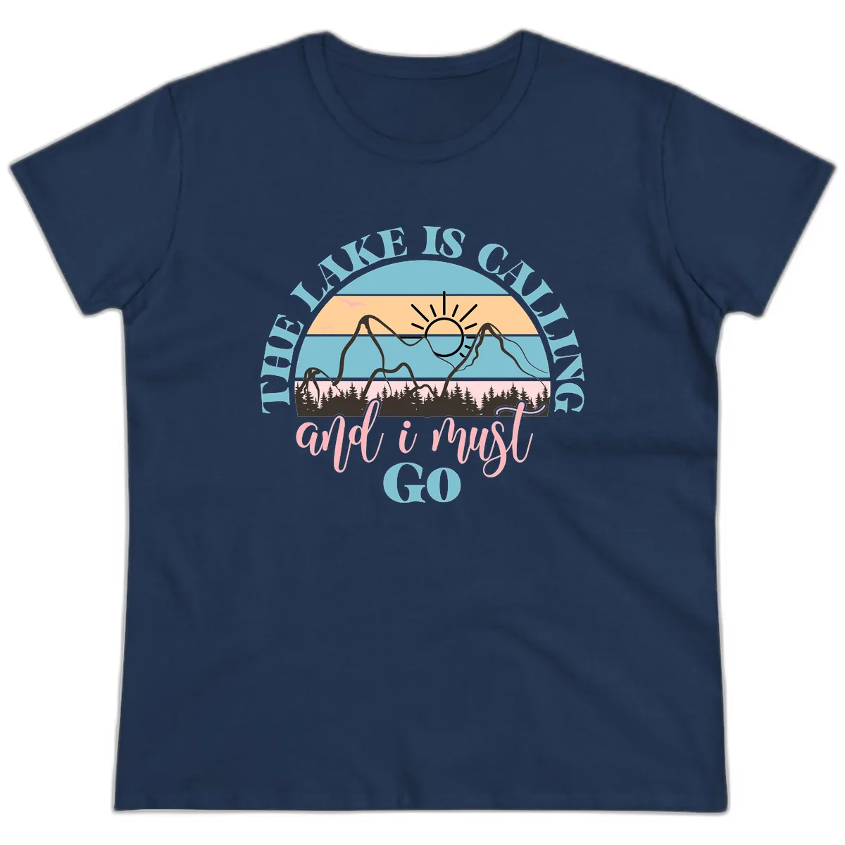 The Lake Is Calling And I Must Go Ladies Tee in Navy