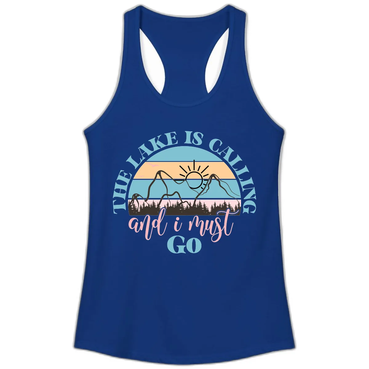 The Lake Is Calling And I Must Go Ladies Tank in Solid Royal
