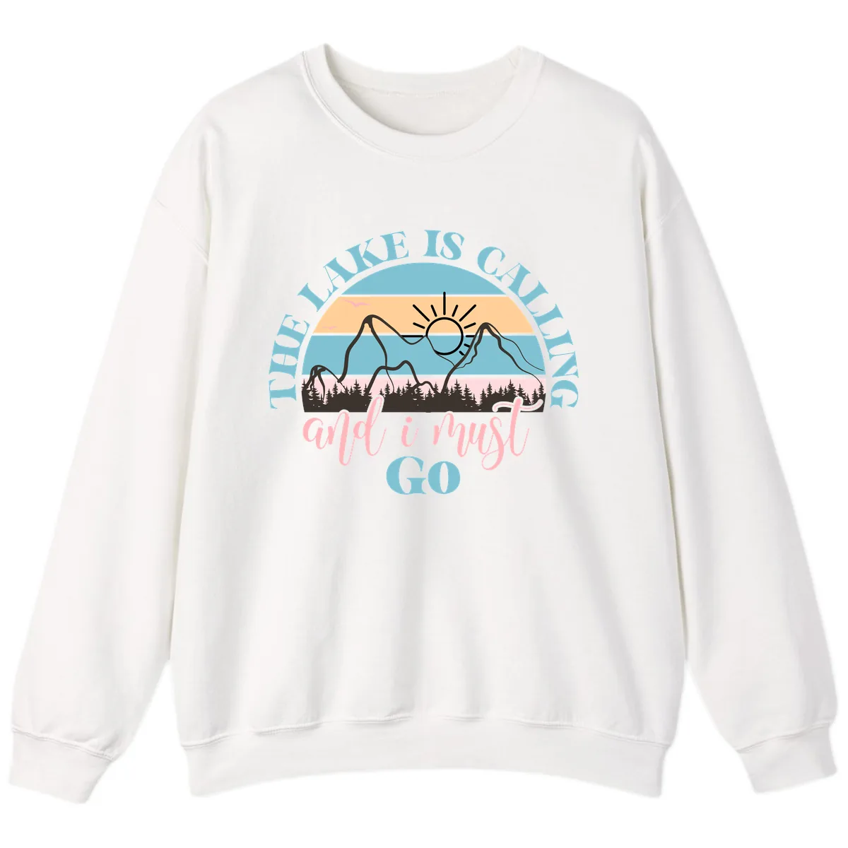 The Lake Is Calling And I Must Go Sweatshirt in White