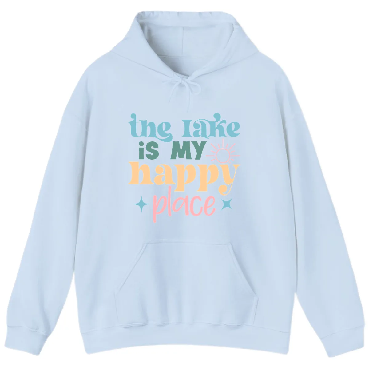 The Lake Is My Happy Place Apparel Hoodie in Light Blue