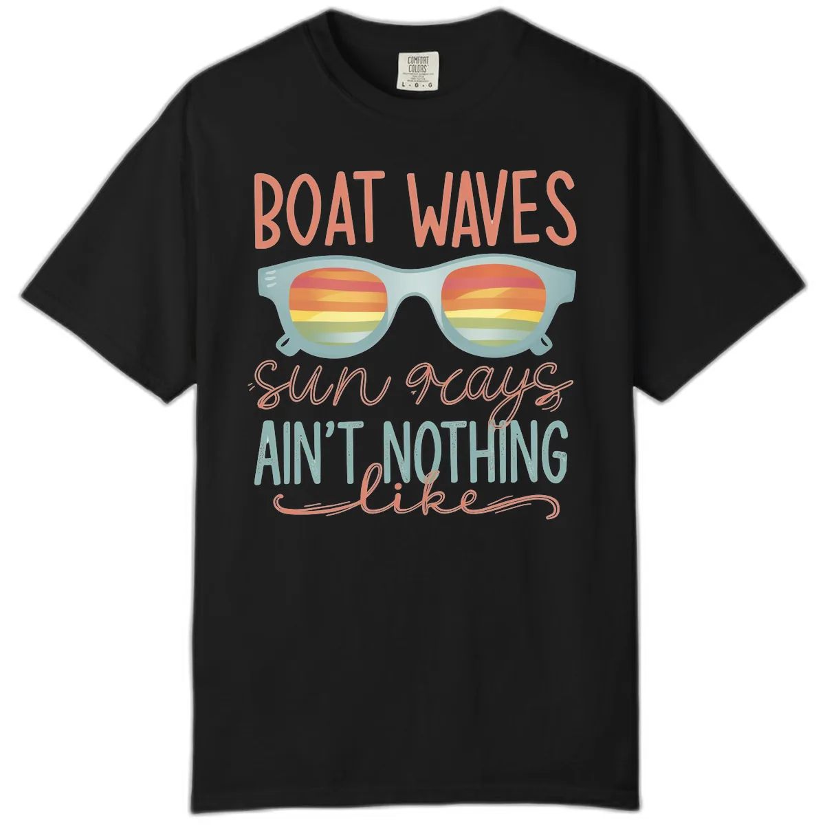 Boat Waves Sun Rays Ain't Nothing Like Comfort Color in Black