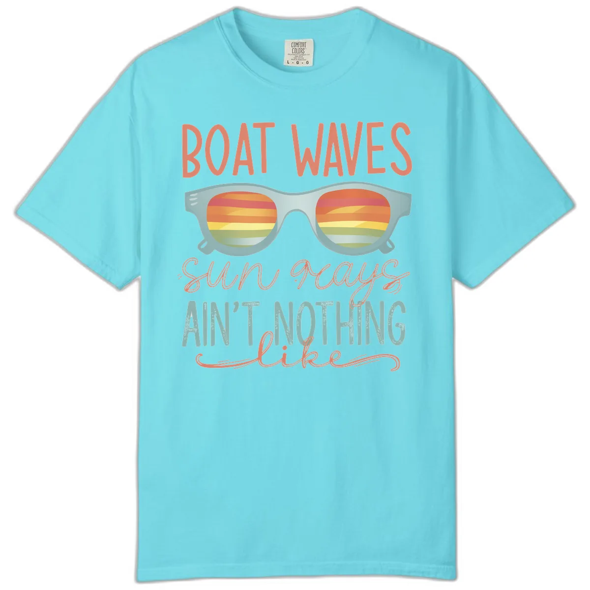 Boat Waves Sun Rays Ain't Nothing Like Comfort Color in Lagoon Blue