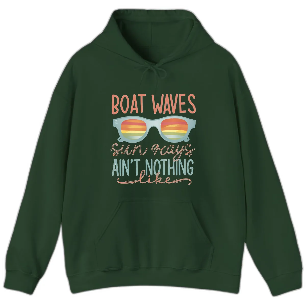 Boat Waves Sun Rays Ain't Nothing Like Hoodie in Forest Green