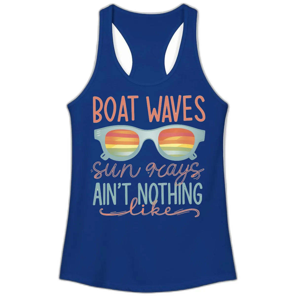 Boat Waves Sun Rays Ain't Nothing Like Ladies Tank in Solid Royal